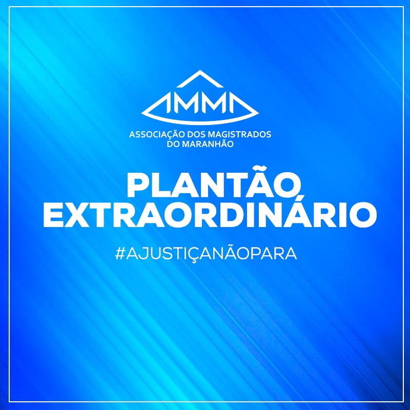 Magistratura maranhense mantém alta produtividade em sistema de plantão extraordinário