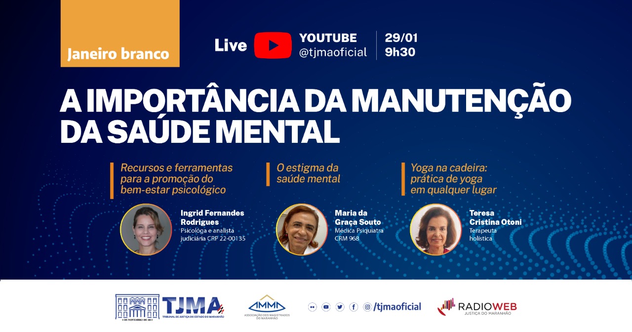 AMMA e TJMA promovem videoconferência sobre “A importância da manutenção da Saúde Mental”