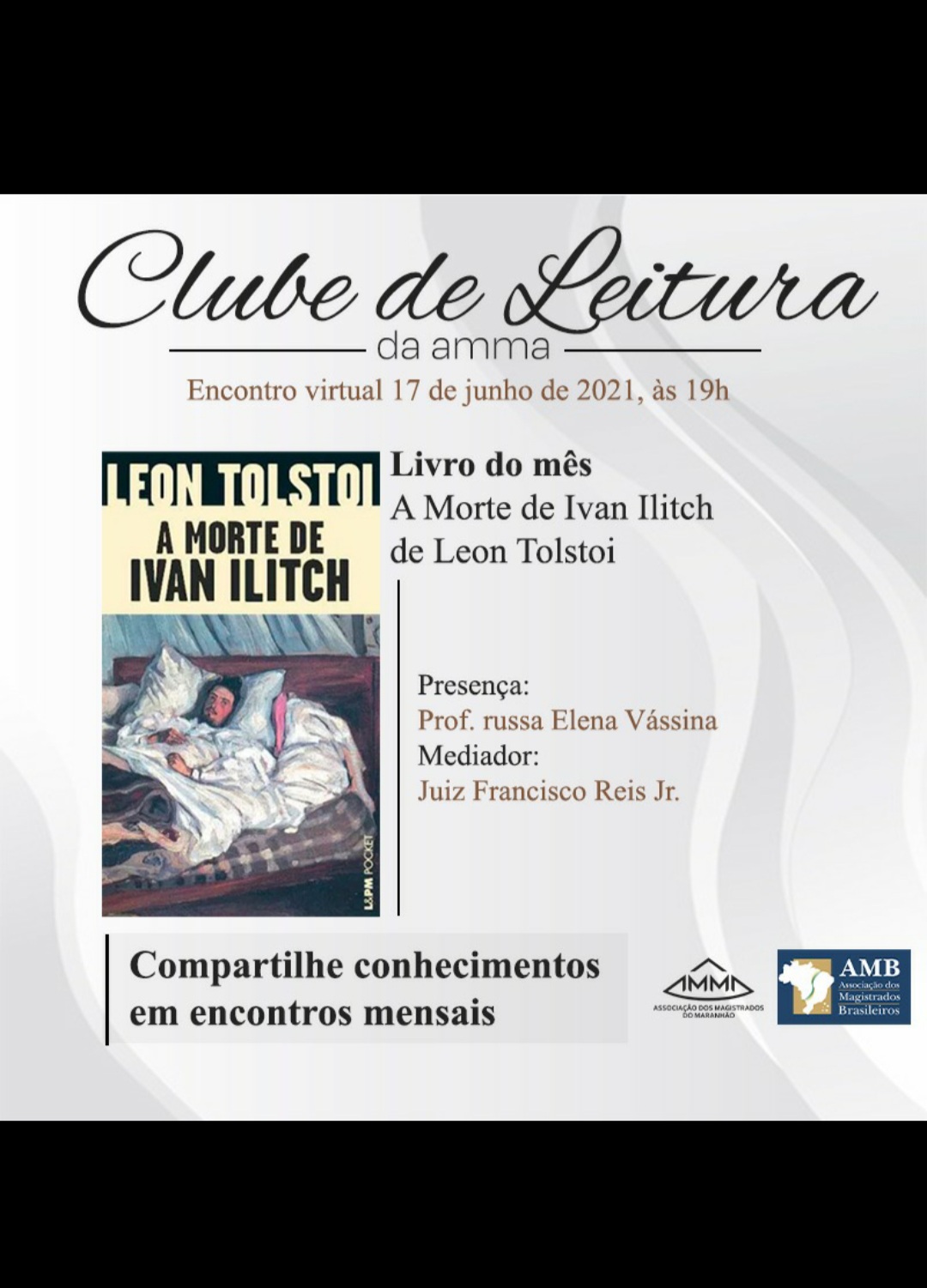 Clube de Leitura da AMMA se reúne nesta quinta-feira para debater sobre “A Morte de Ivan Ilitch”, de Leon Tolstói