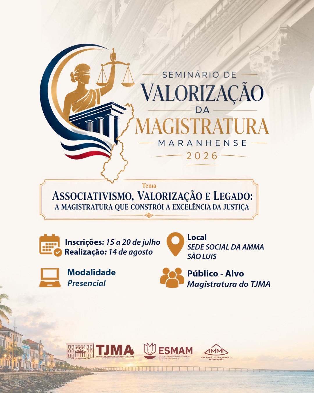 ESMAM e AMMA realizam Seminário de Valorização da Magistratura Maranhense